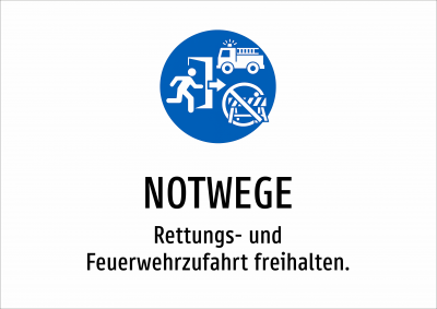 NOTWEGE - Rettungs- und Feuerwehrzufahrt freihalten.